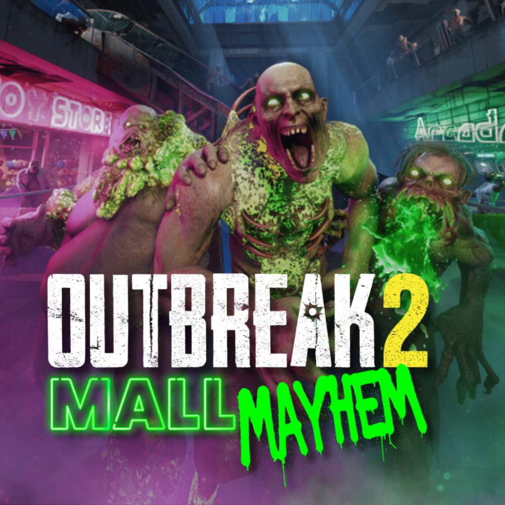 Outbreak 2: Mall Mayhem VR